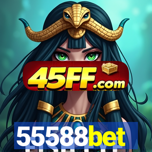 55588bet