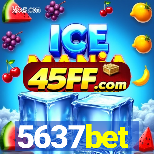 5637bet