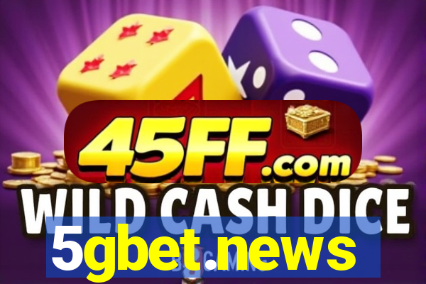 5gbet.news