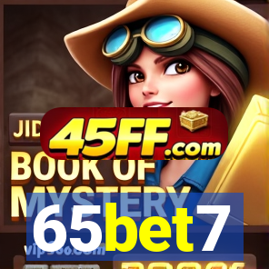 65bet7