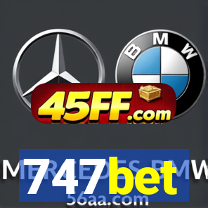 747bet