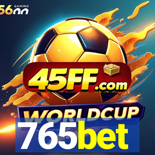765bet