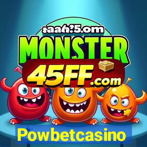 Powbetcasino
