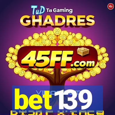 bet139