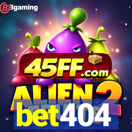 bet404