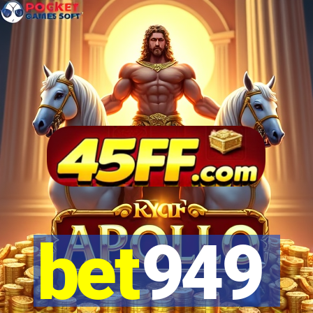bet949