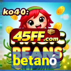 betanó