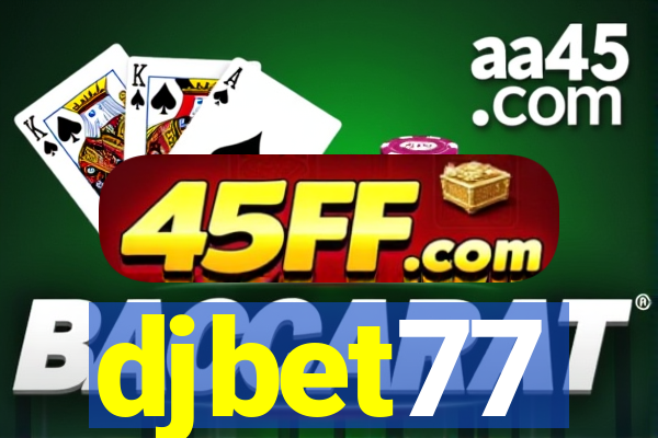 djbet77