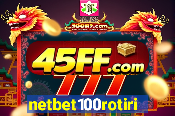 netbet100rotiri