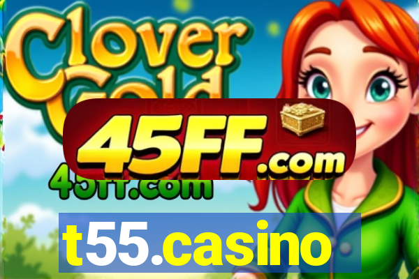 t55.casino